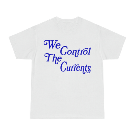 Control the Currents Tee